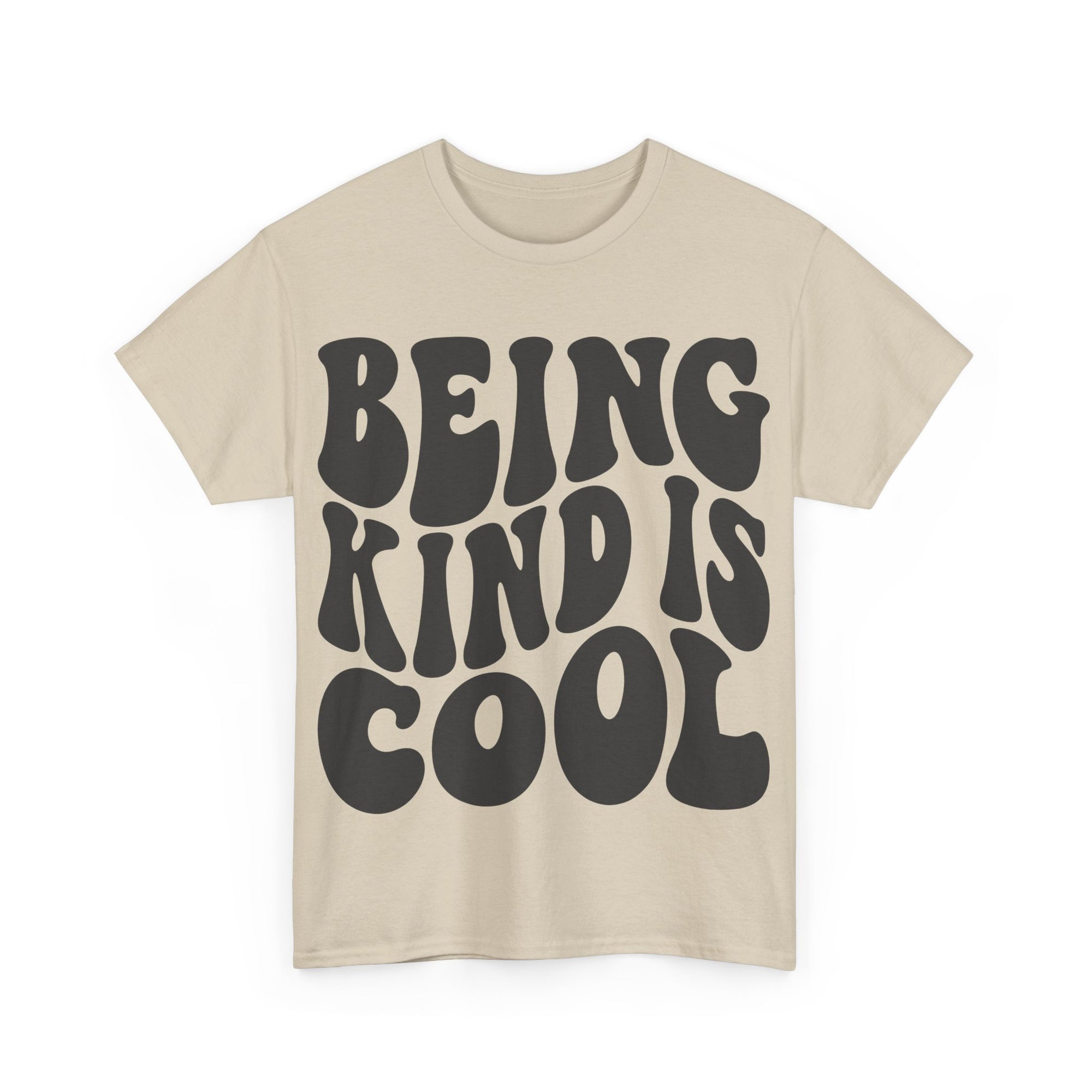 Being Kind Is Cool Tee | Sand