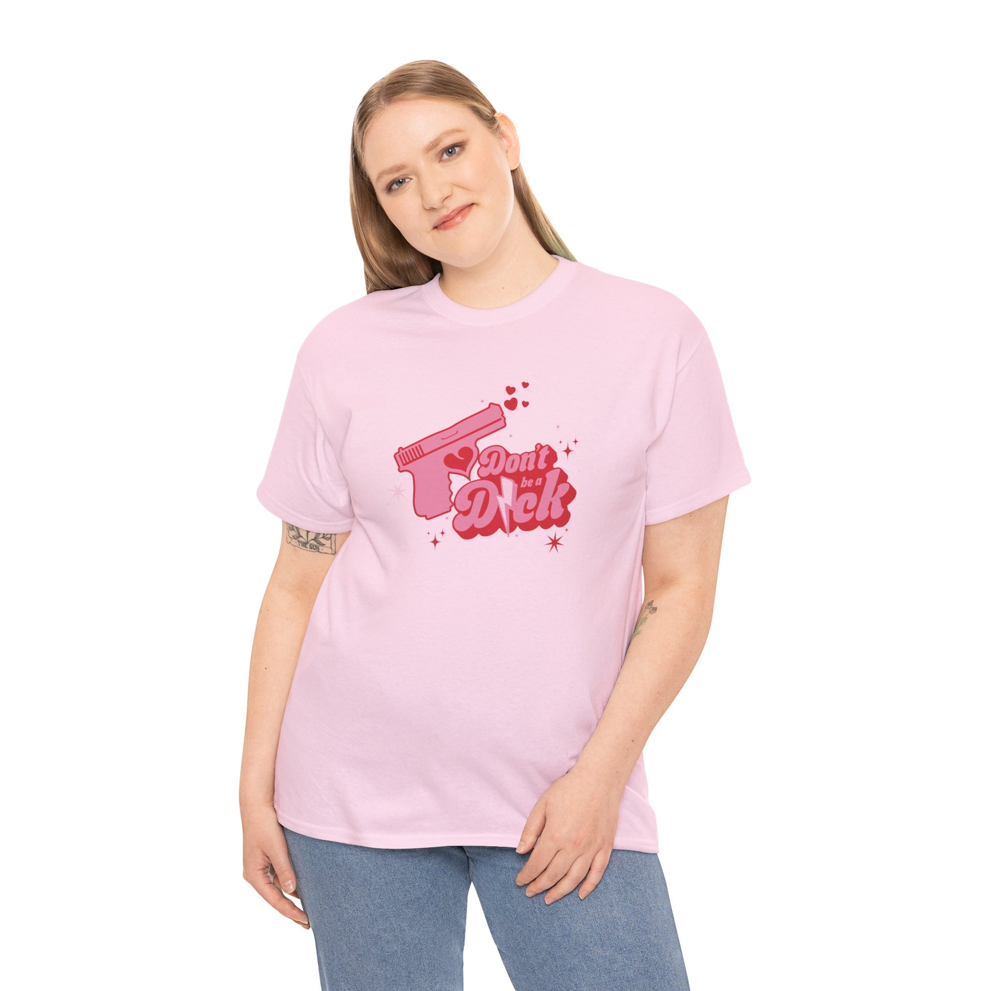 Don't Be A Dick Tee