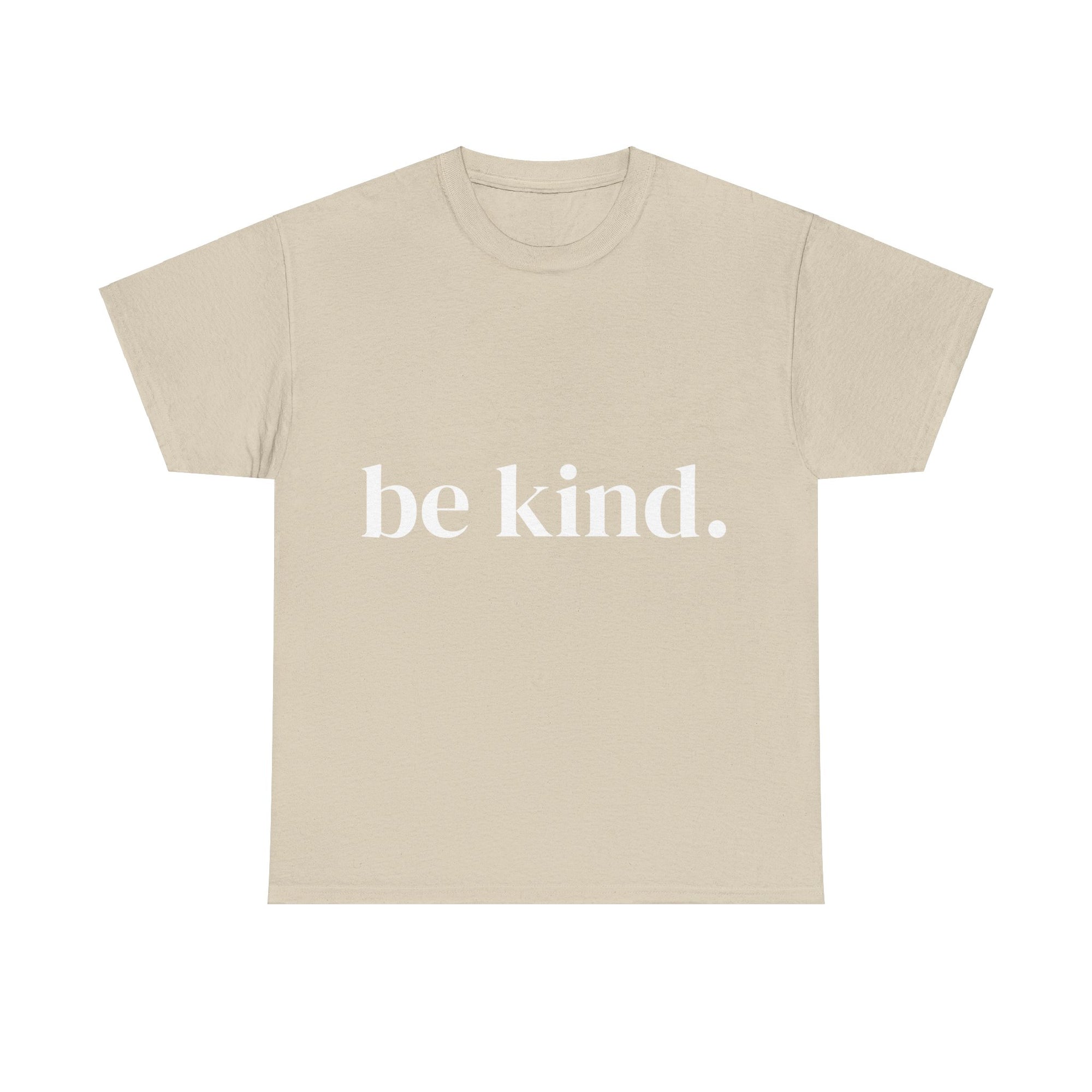 Be Kind Tee | Sand