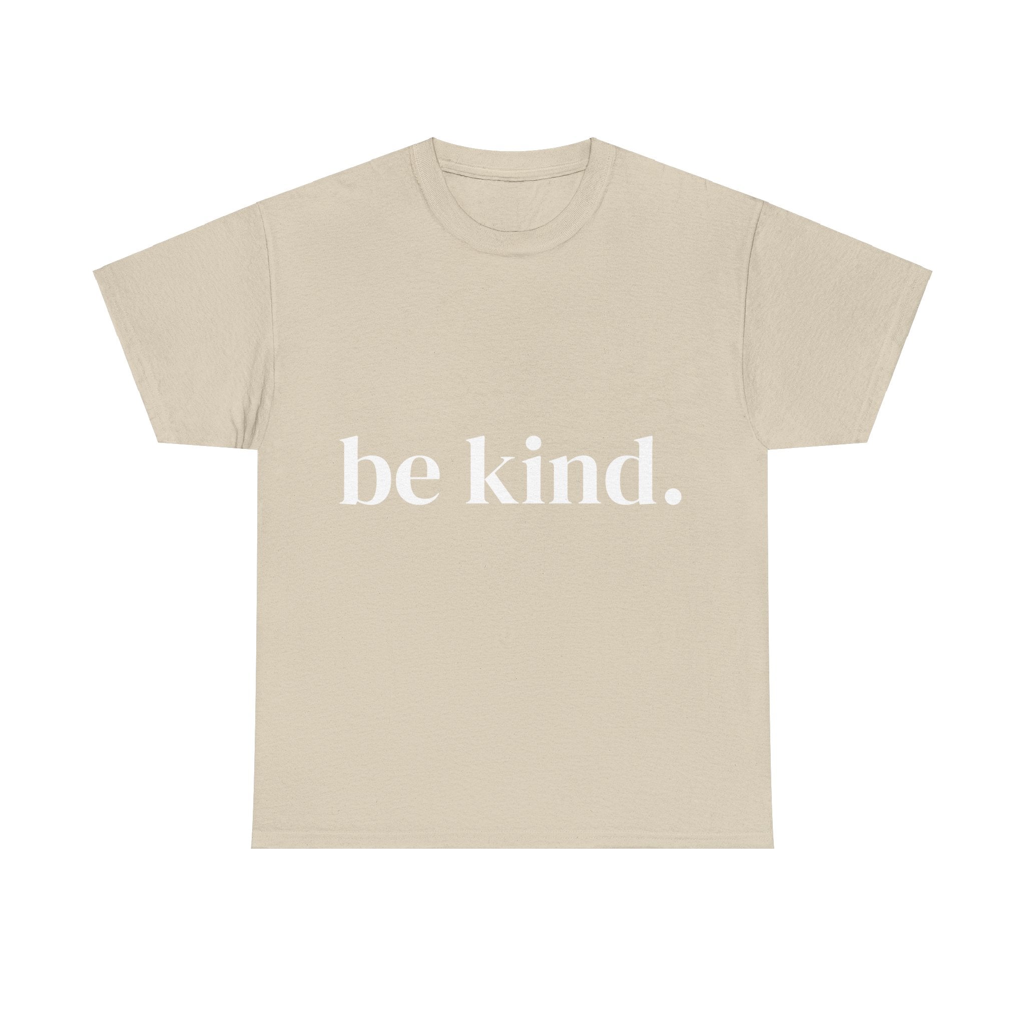 Be Kind Tee | Sand