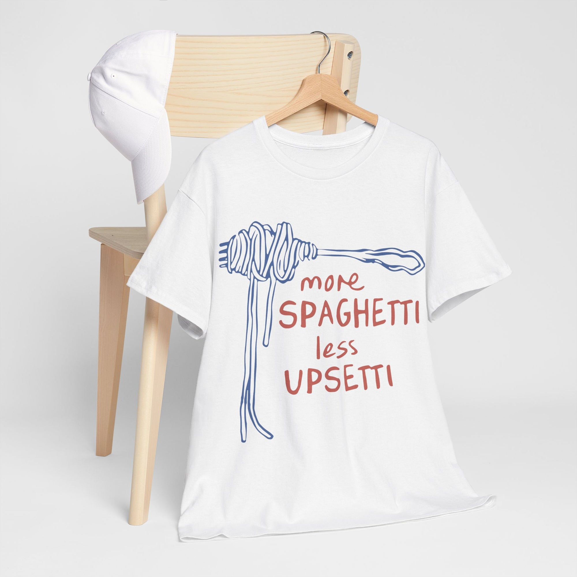 More Spaghetti Less Upsetti Tee