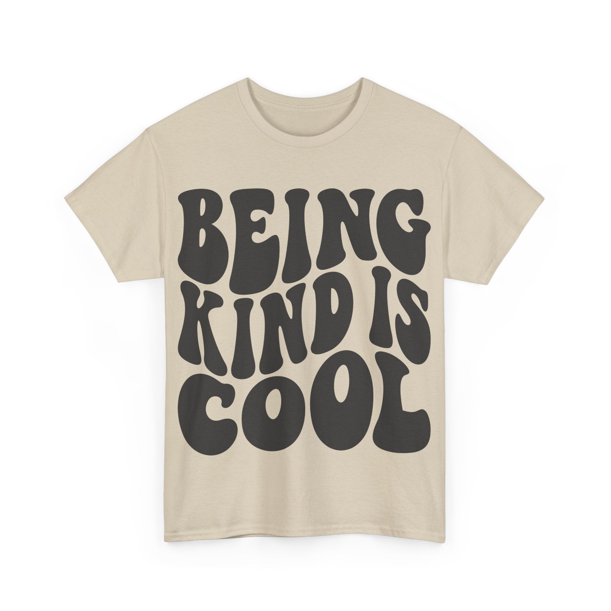 Being Kind Is Cool Tee | Sand